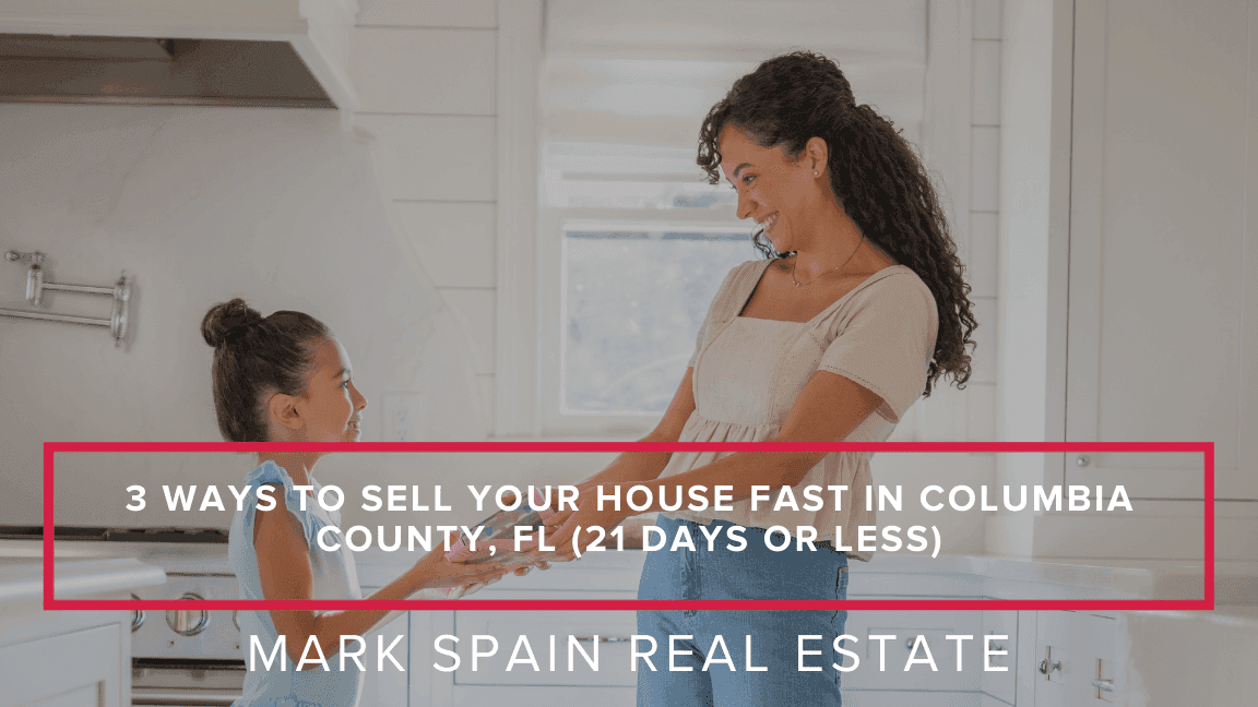 https://markspain-strapi-media-production.s3.us-east-2.amazonaws.com/3_Ways_to_Sell_Your_House_Fast_in_Columbia_County_FL_21_Days_or_Less_baaef75cf2.png