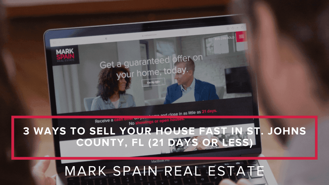 https://markspain-strapi-media-production.s3.us-east-2.amazonaws.com/3_Ways_to_Sell_Your_House_Fast_in_St_Johns_County_FL_21_Days_or_Less_c45cea18f6.png