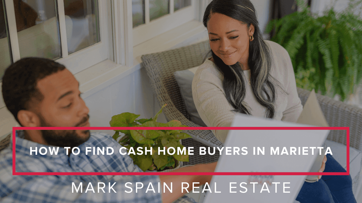 https://markspain-strapi-media-production.s3.us-east-2.amazonaws.com/How_to_Find_Cash_Home_Buyers_in_Marietta_1_fec2f971a6.png