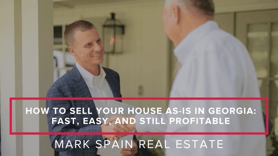 https://markspain-strapi-media-production.s3.us-east-2.amazonaws.com/How_to_Sell_Your_House_As_Is_in_Georgia_Fast_Easy_and_Still_Profitable_739da87d59.png