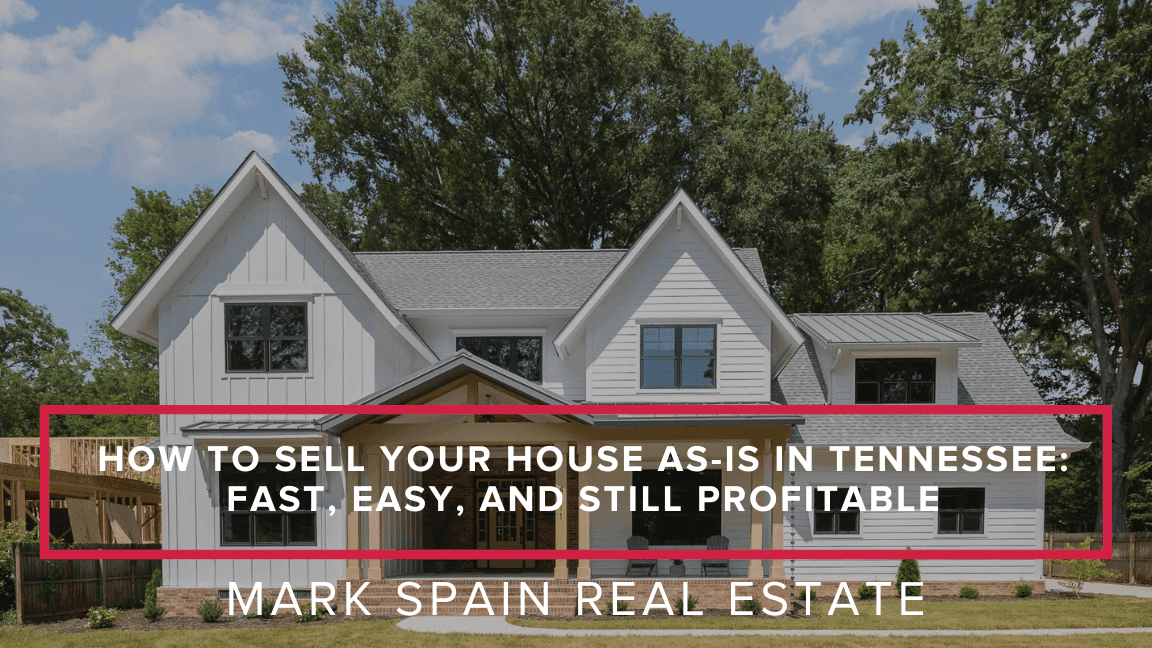 https://markspain-strapi-media-production.s3.us-east-2.amazonaws.com/How_to_Sell_Your_House_As_Is_in_Tennessee_Fast_Easy_and_Still_Profitable_a14f11df14.png