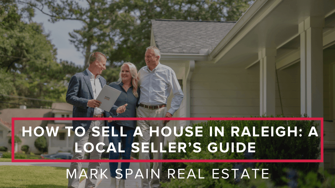 https://markspain-strapi-media-production.s3.us-east-2.amazonaws.com/How_to_Sell_a_House_in_Raleigh_A_Local_Seller_s_Guide_381951c261.png