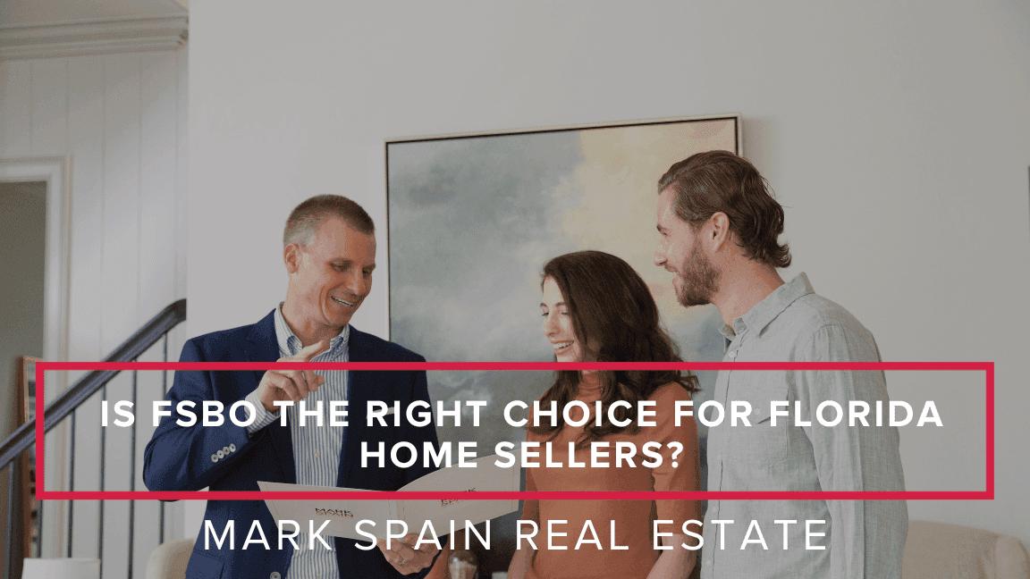 https://markspain-strapi-media-production.s3.us-east-2.amazonaws.com/Is_FSBO_the_Right_Choice_for_Florida_Home_Sellers_16fe39882a.png