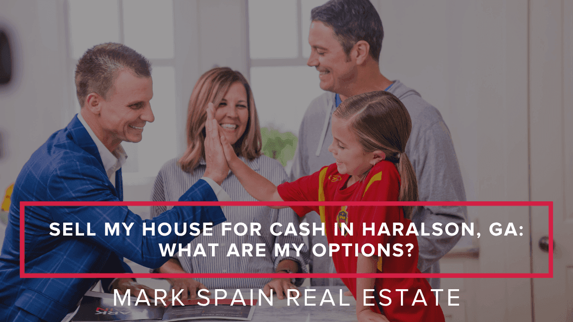 https://markspain-strapi-media-production.s3.us-east-2.amazonaws.com/Sell_My_House_for_Cash_in_Haralson_GA_What_Are_My_Options_4a9c78f45b.png