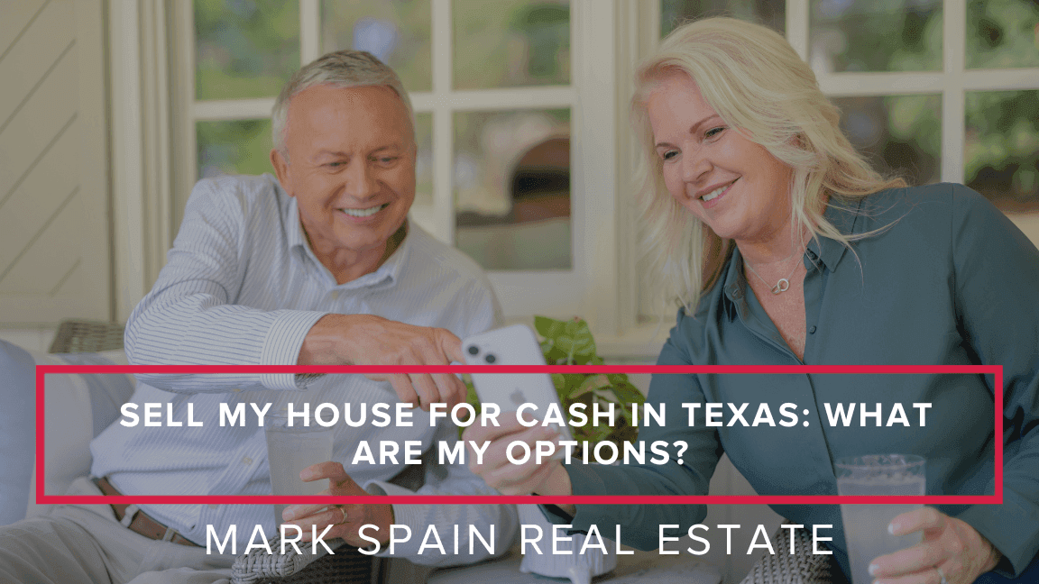 https://markspain-strapi-media-production.s3.us-east-2.amazonaws.com/Sell_My_House_for_Cash_in_Texas_What_Are_My_Options_11cb587177.png