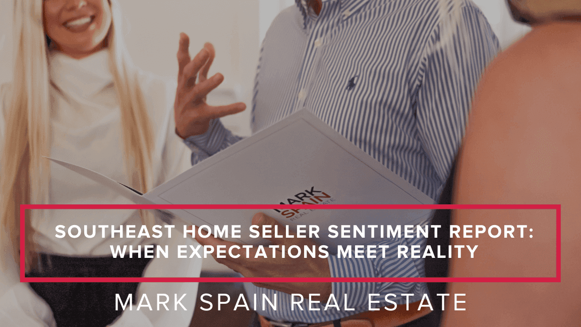 https://markspain-strapi-media-production.s3.us-east-2.amazonaws.com/Southeast_Home_Seller_Sentiment_Report_When_Expectations_Meet_Reality_b0bf5f8c0e.png