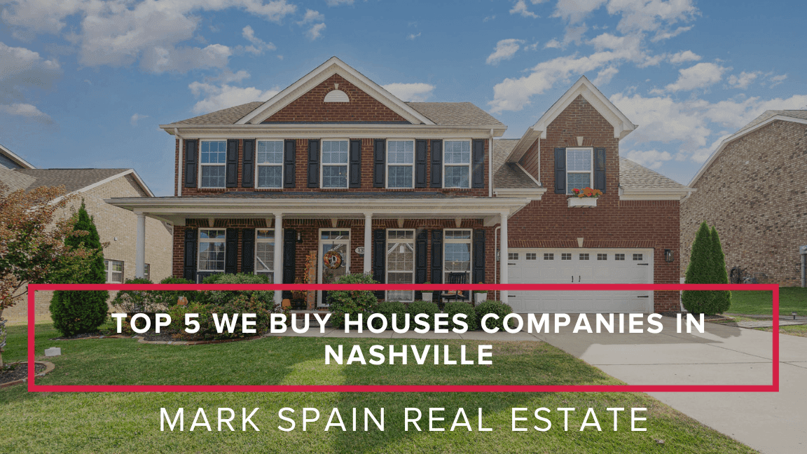 https://markspain-strapi-media-production.s3.us-east-2.amazonaws.com/Top_5_We_Buy_Houses_Companies_in_Nashville_Your_Complete_2025_Guide_235ac793e7.png