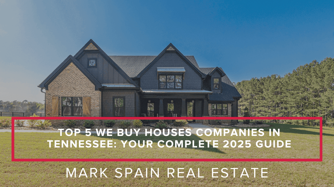 https://markspain-strapi-media-production.s3.us-east-2.amazonaws.com/Top_5_We_Buy_Houses_Companies_in_Tennessee_Your_Complete_2025_Guide_6720980de8.png
