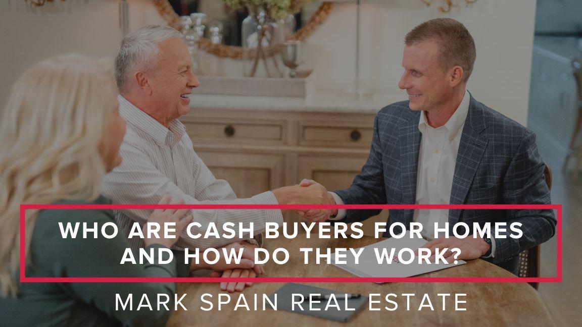 https://markspain-strapi-media-production.s3.us-east-2.amazonaws.com/Who_Are_Cash_Buyers_For_Homes_and_How_Do_They_Work_ded8ed6367.jpg